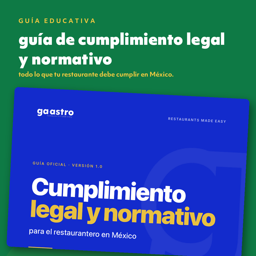 Guía de Cumplimiento Legal y Normativo para el Restaurantero en México